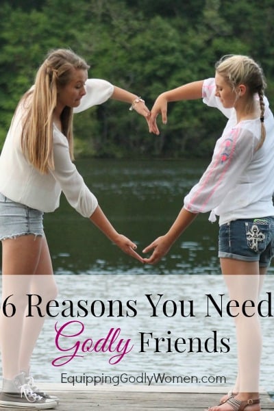 If you aren't surrounding yourself with Godly friends, you're missing out. Here are 6 reasons you NEED godly friends in your life.